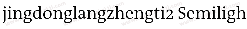 jingdonglangzhengti2 Semilight字体转换